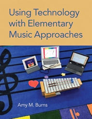 Using Technology with Elementary Music Approaches book cover